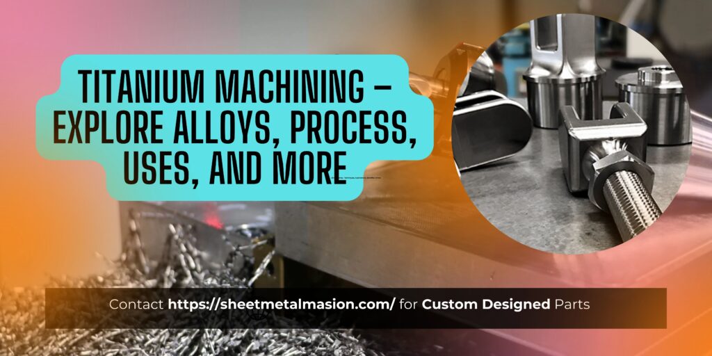 Titanium Machining Banner