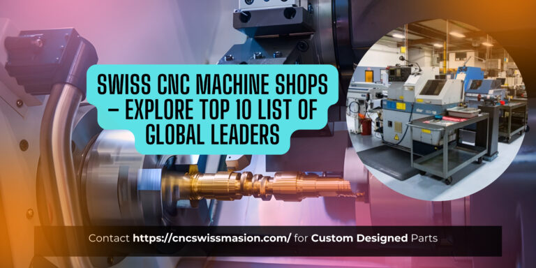 Swiss Machining Shops