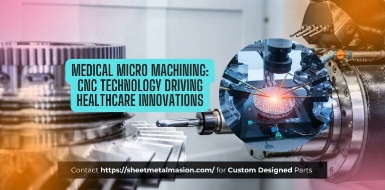 Medical Micro Machining